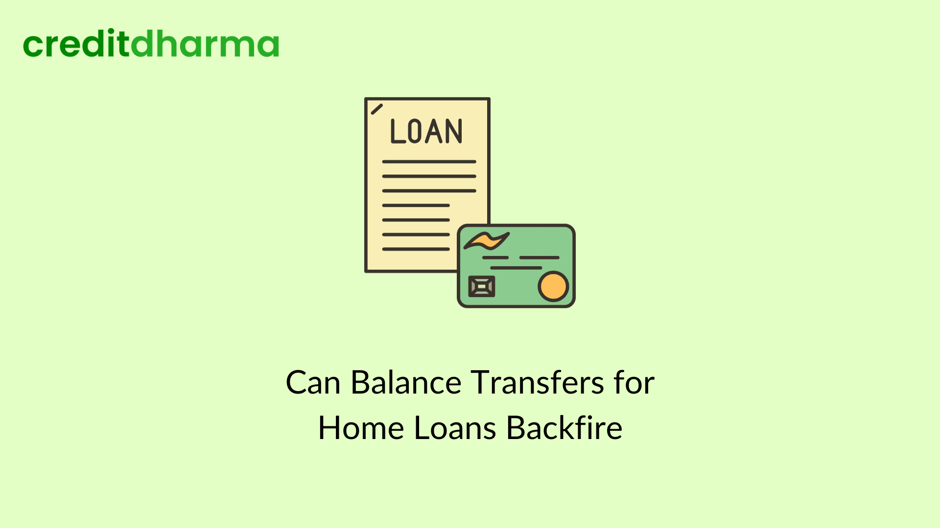 Cover Image for Can Balance Transfers for Home Loans Backfire