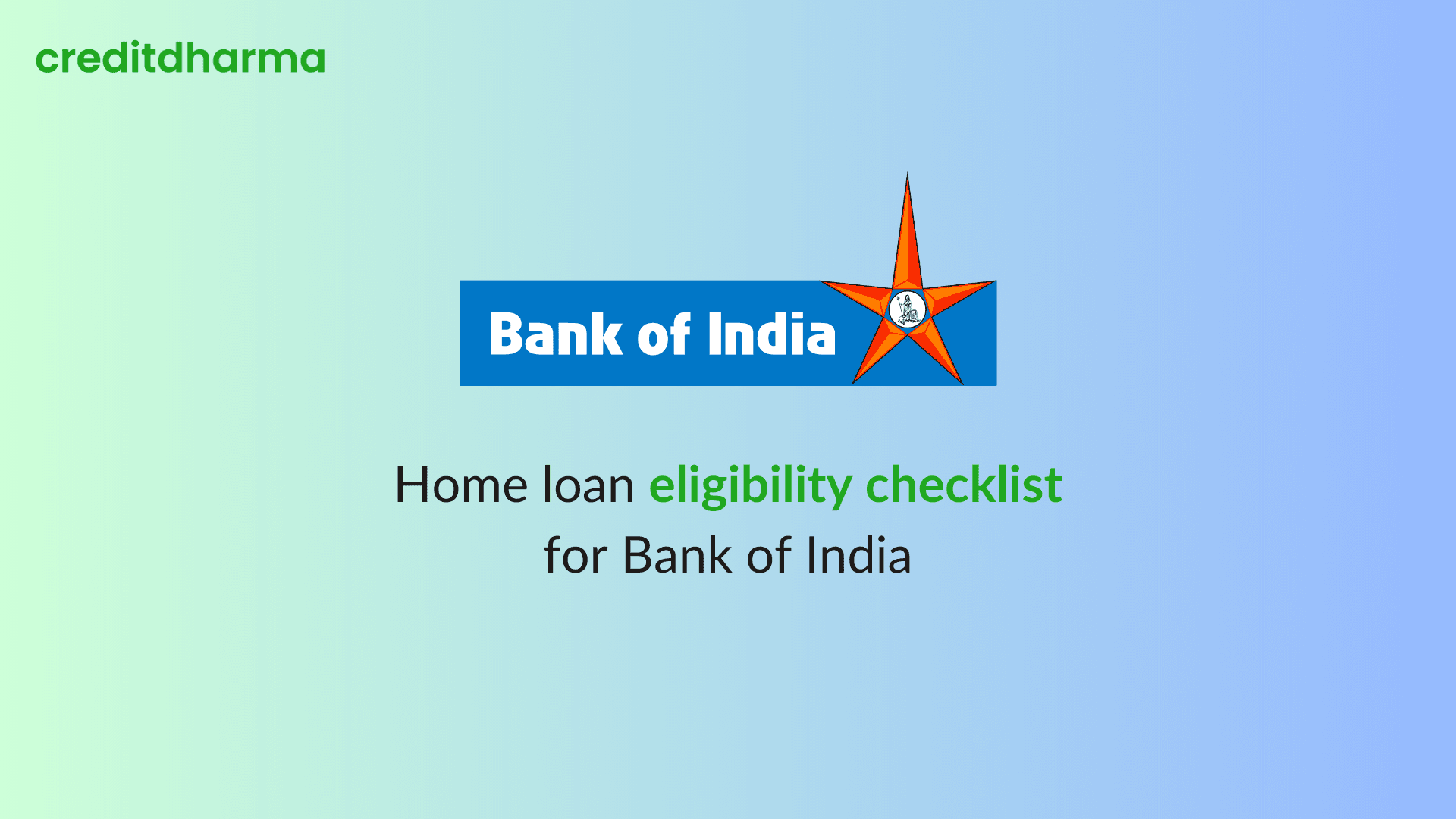 Cover Image for Home loan eligibility checklist for Bank of India
