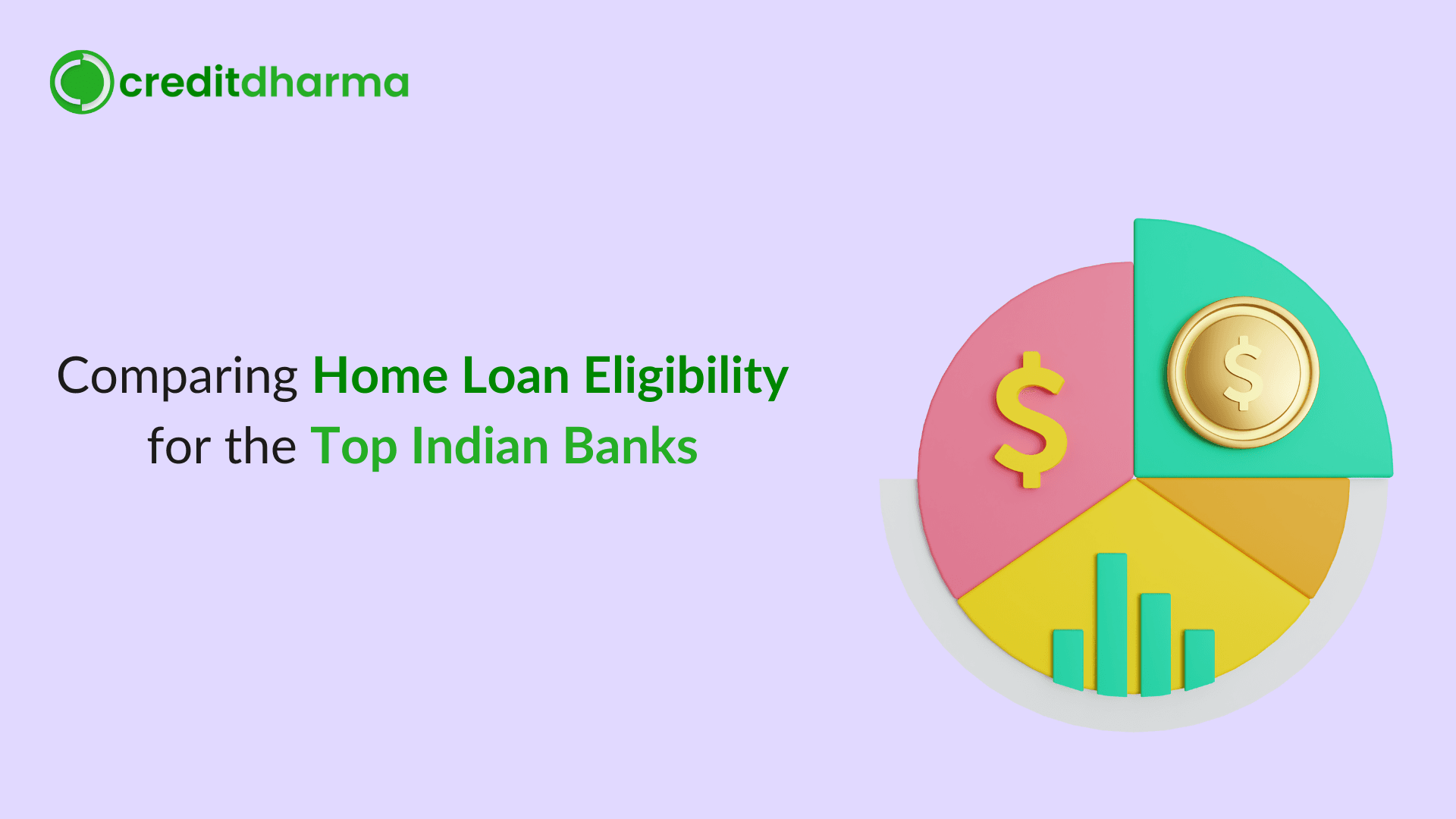 Cover Image for Comparing Home Loan Eligibility for the Top Indian Banks