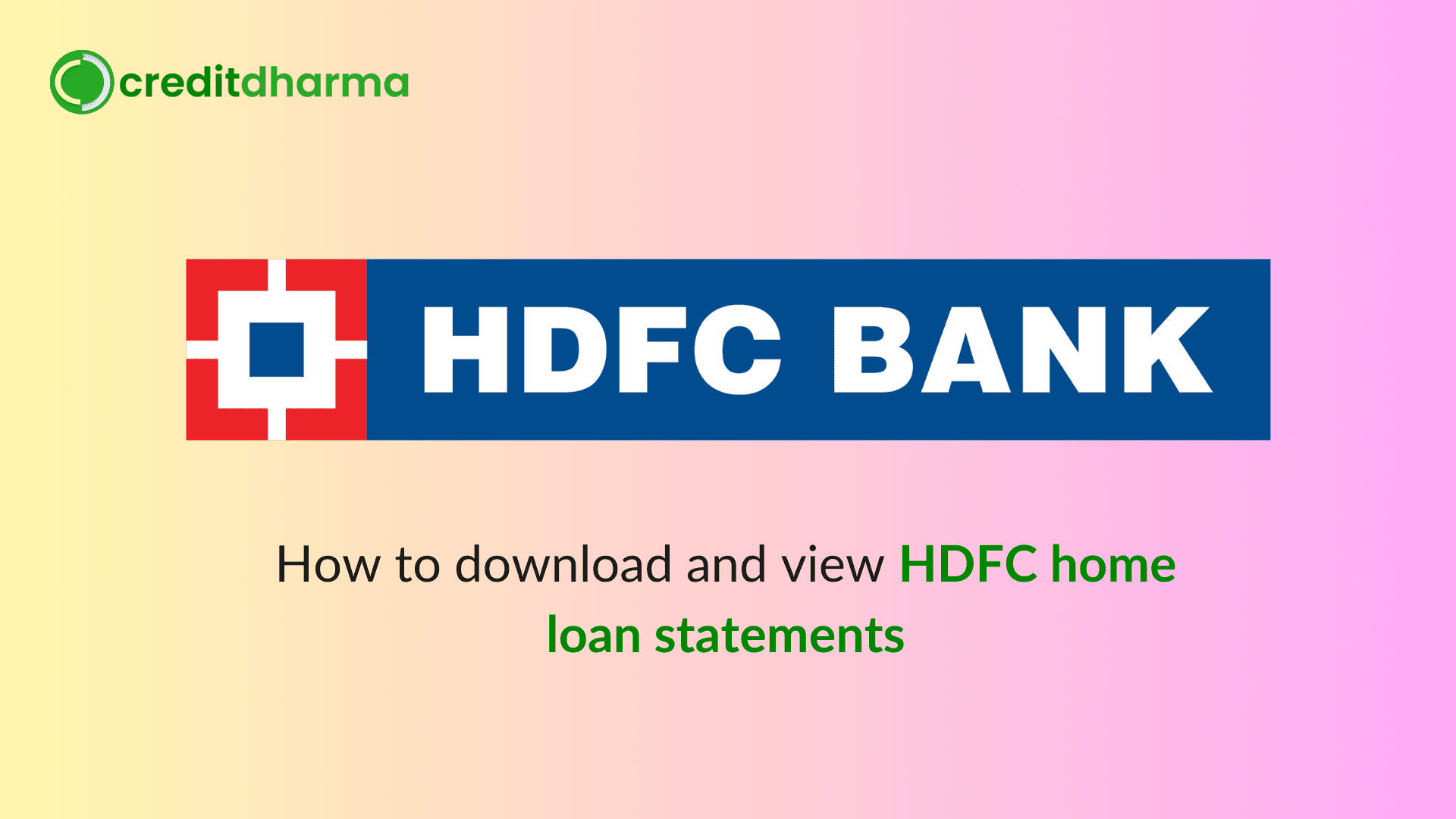 Cover Image for HDFC Home Loan Statement Online