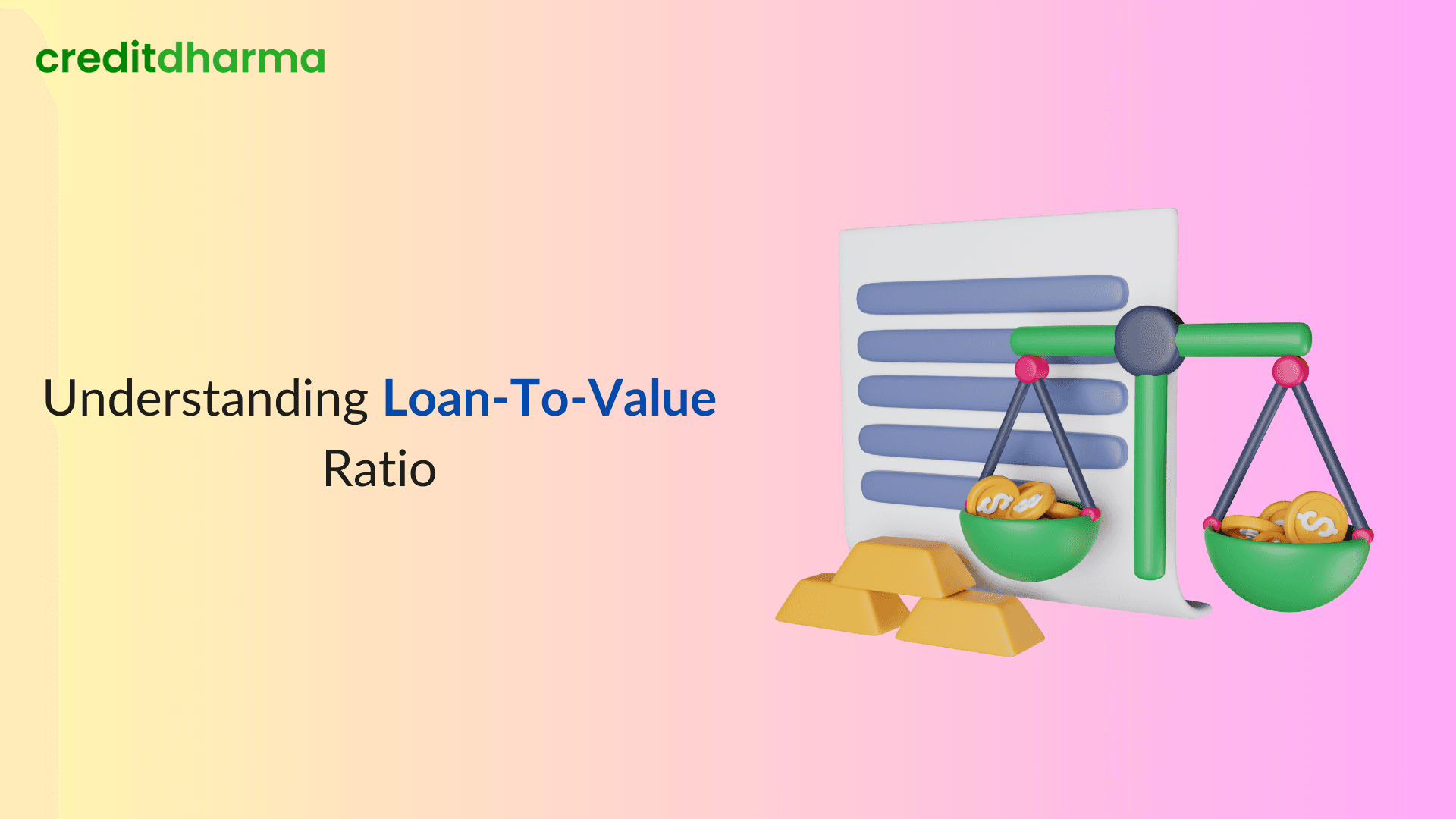 Cover Image for Understanding Loan-To-Value Ratio