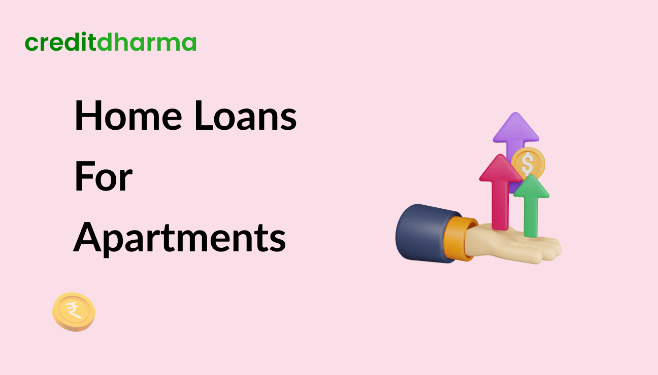 Cover Image for How to Apply For a Loan For an Apartment?