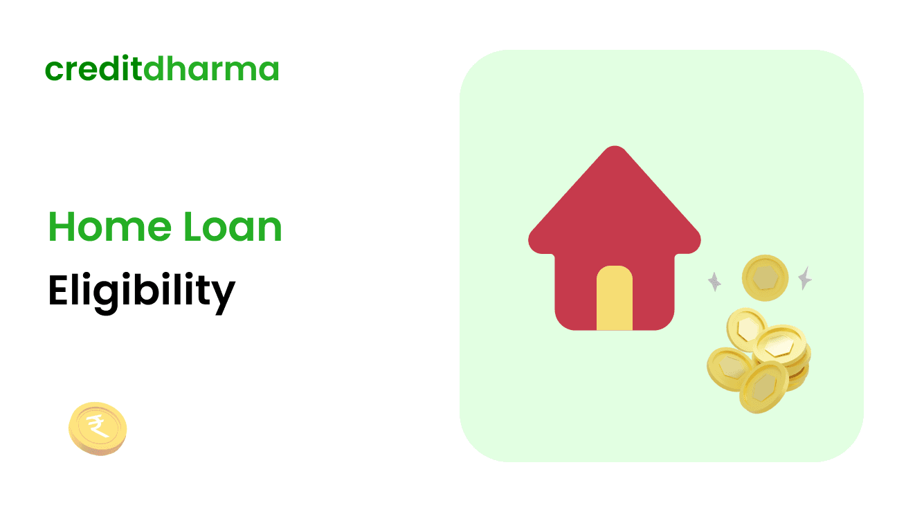Cover Image for The Home Loan Eligibility Guide
