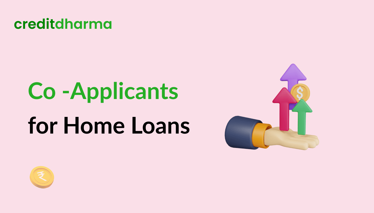 Cover Image for Benefits of Co-Applicant for Home Loans