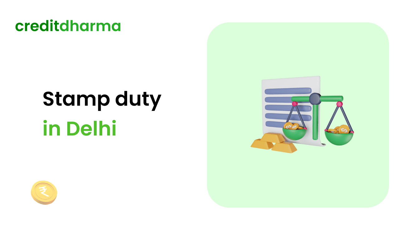 Cover Image for Registration Charges and Stamp Duty in Delhi