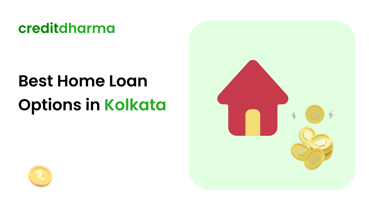 Cover Image for Best Home Loan Options in Kolkata