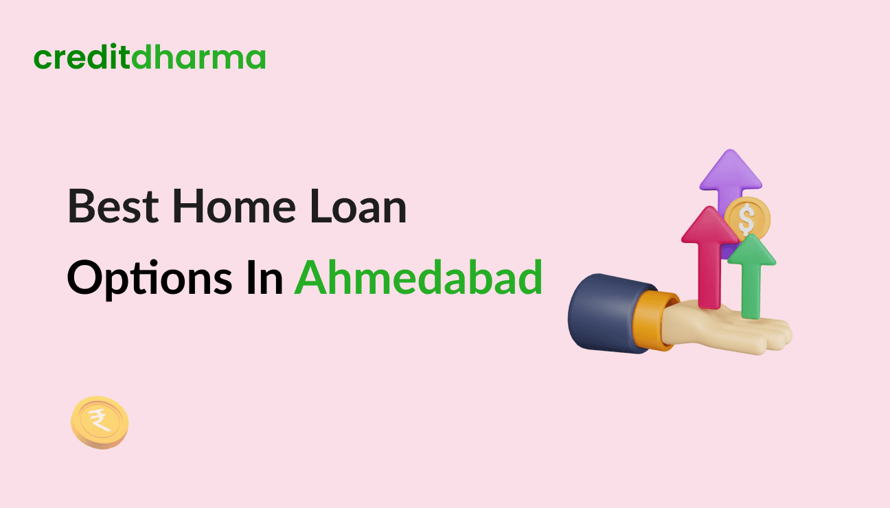 Cover Image for Best Home Loan Options in Ahmedabad