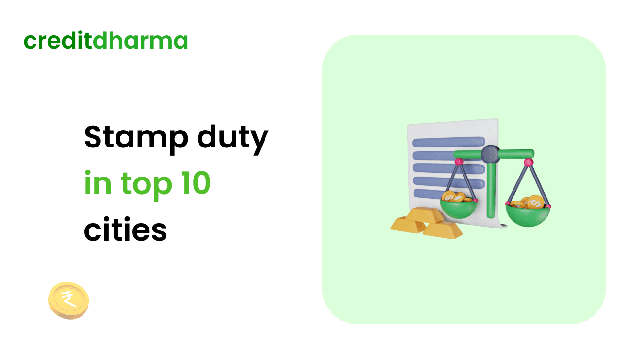 Cover Image for Stamp Duty Charges in Top 10 Cities