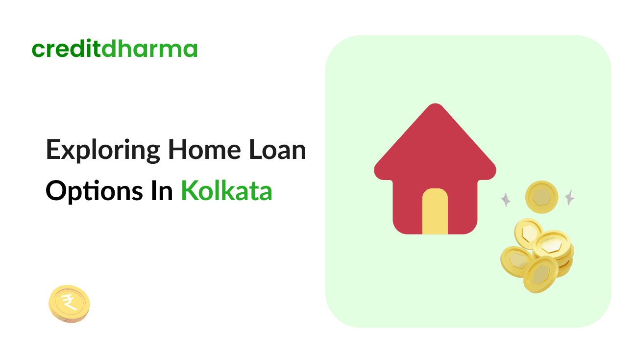 Cover Image for Compare Home Loan Interest Rate Offered by Various Banks & HFCs in Kolkata