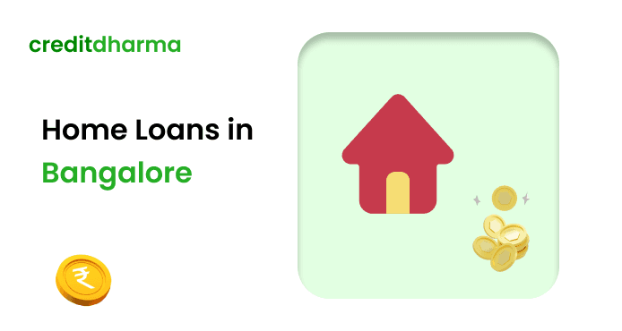 Cover Image for Home Loans in Bangalore