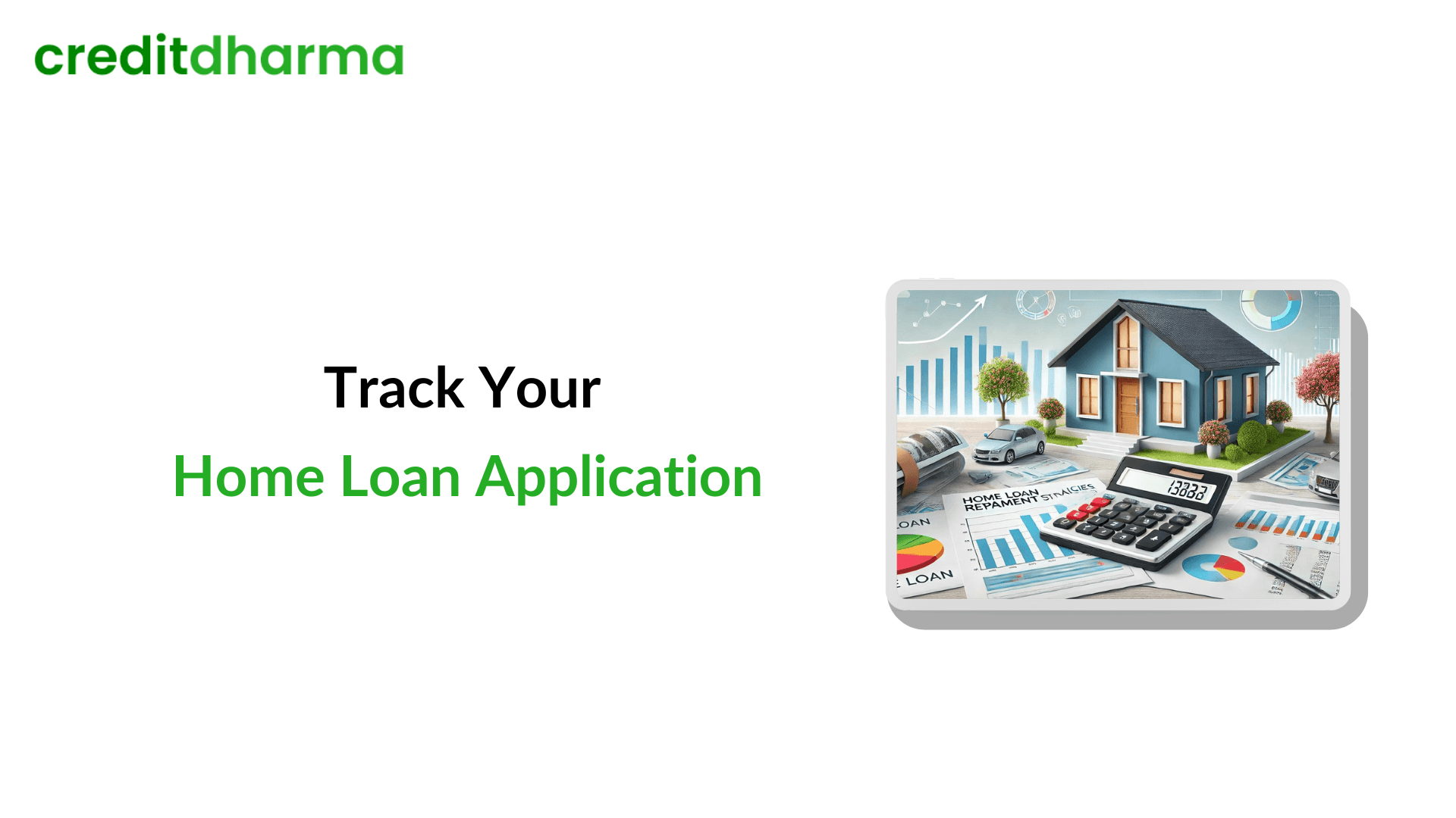 Cover Image for How To Easily Track Your Home Loan Application Status