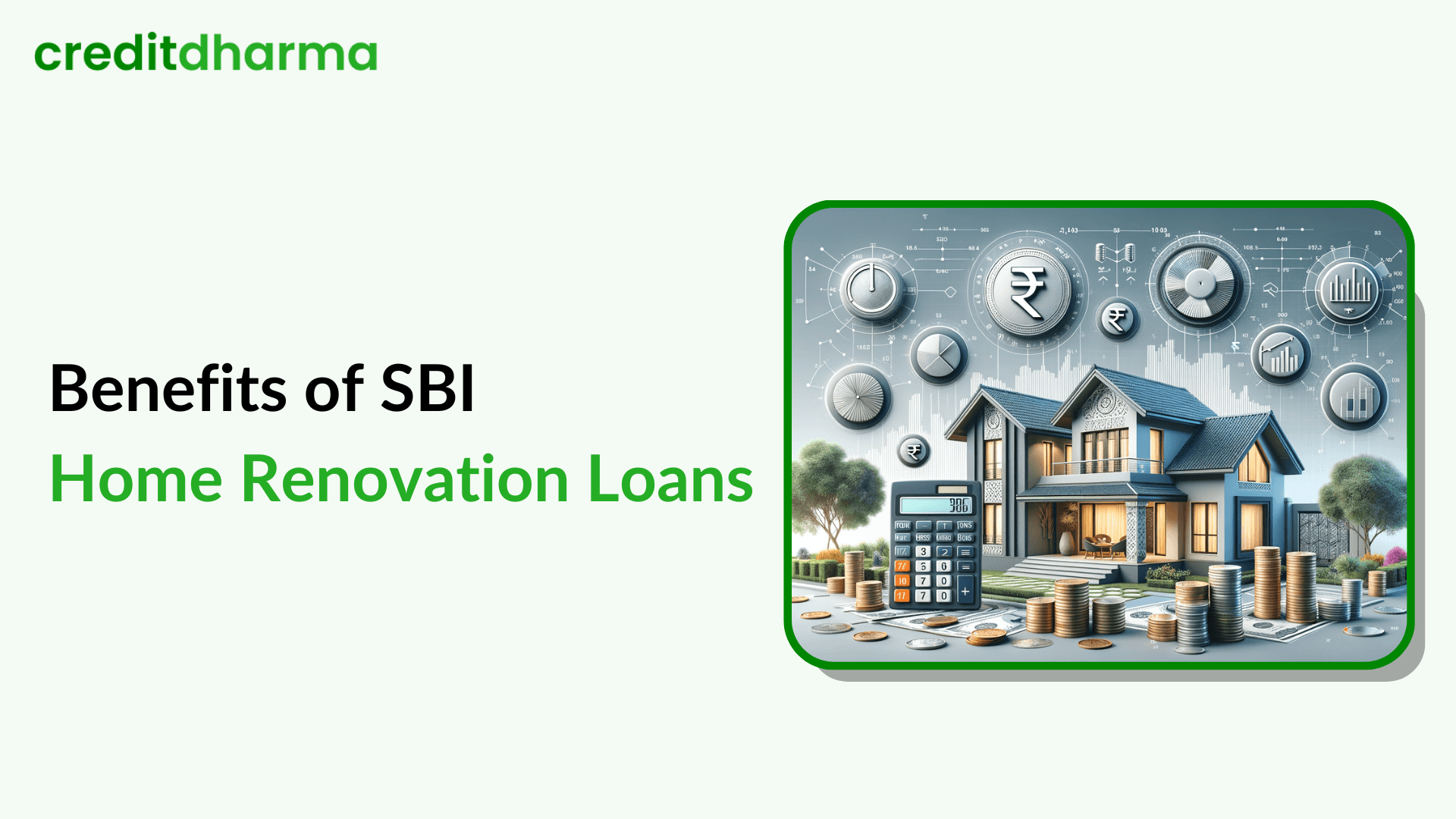 Cover Image for Key Features and Benefits of SBI Home Renovation Loans