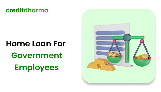 Cover Image for Home Loan For Government Employees