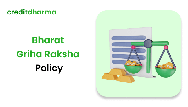 Cover Image for Bharat Griha Raksha Policy: A Thorough Home Insurance Guide