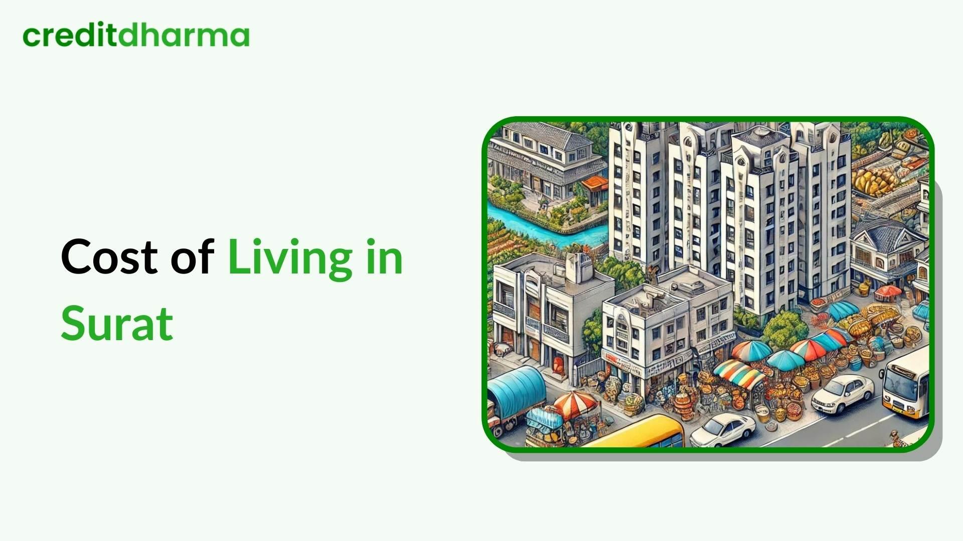 Cover Image for The Cost of Living in Surat: An In-Depth Breakdown