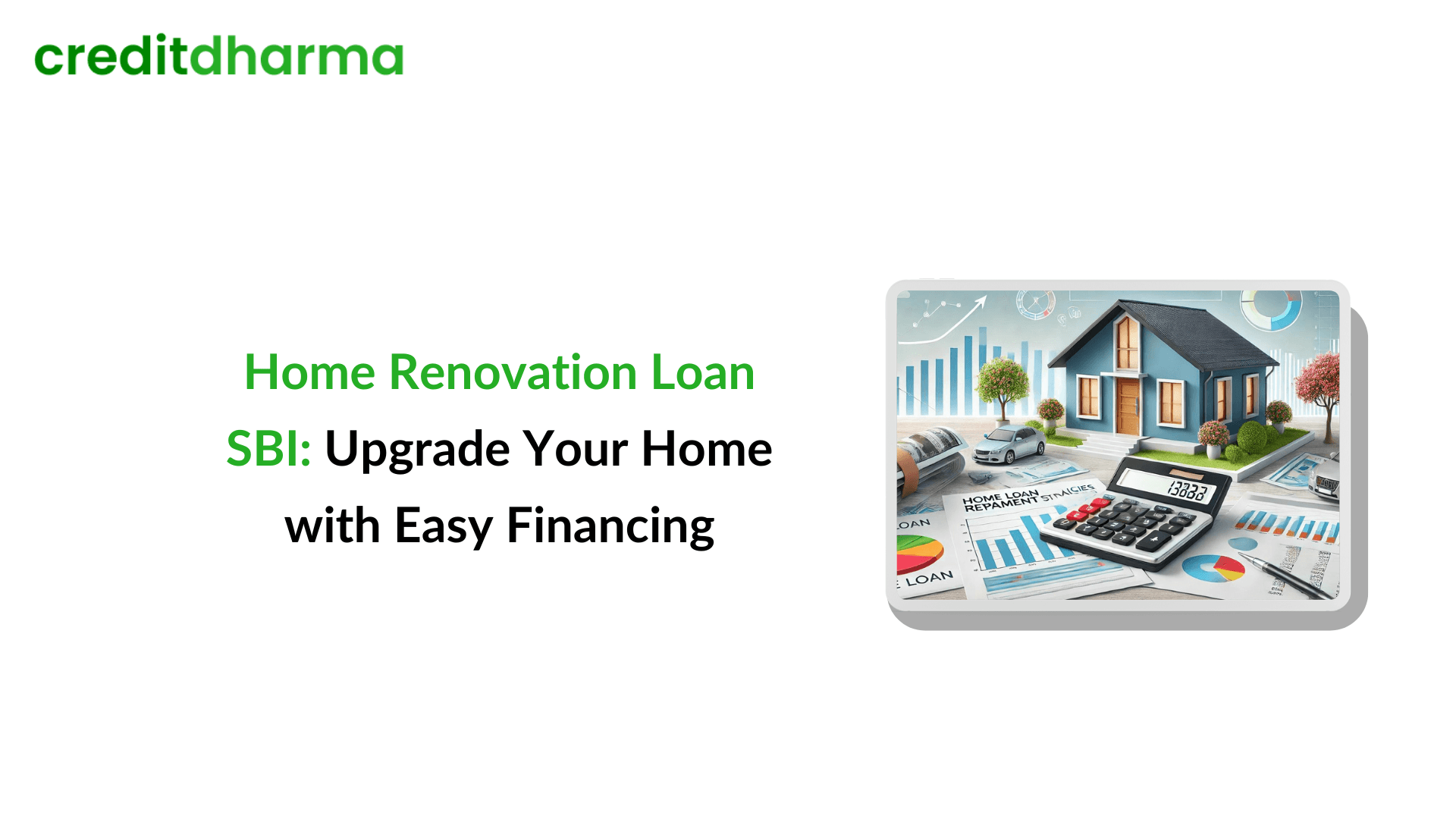 Cover Image for Home Renovation Loan SBI: Upgrade Your Home with Easy Financing