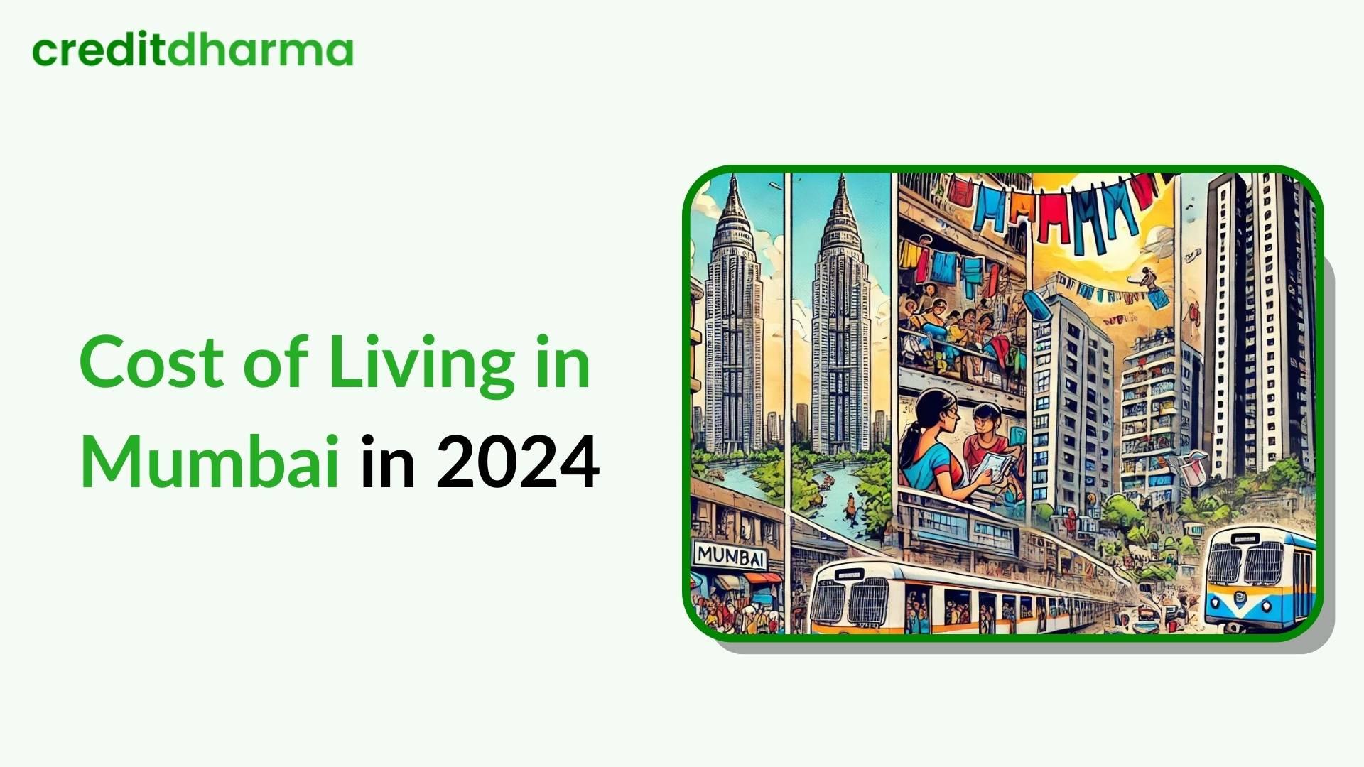 Cover Image for Cost of Living in Mumbai: A Comprehensive Guide for 2024