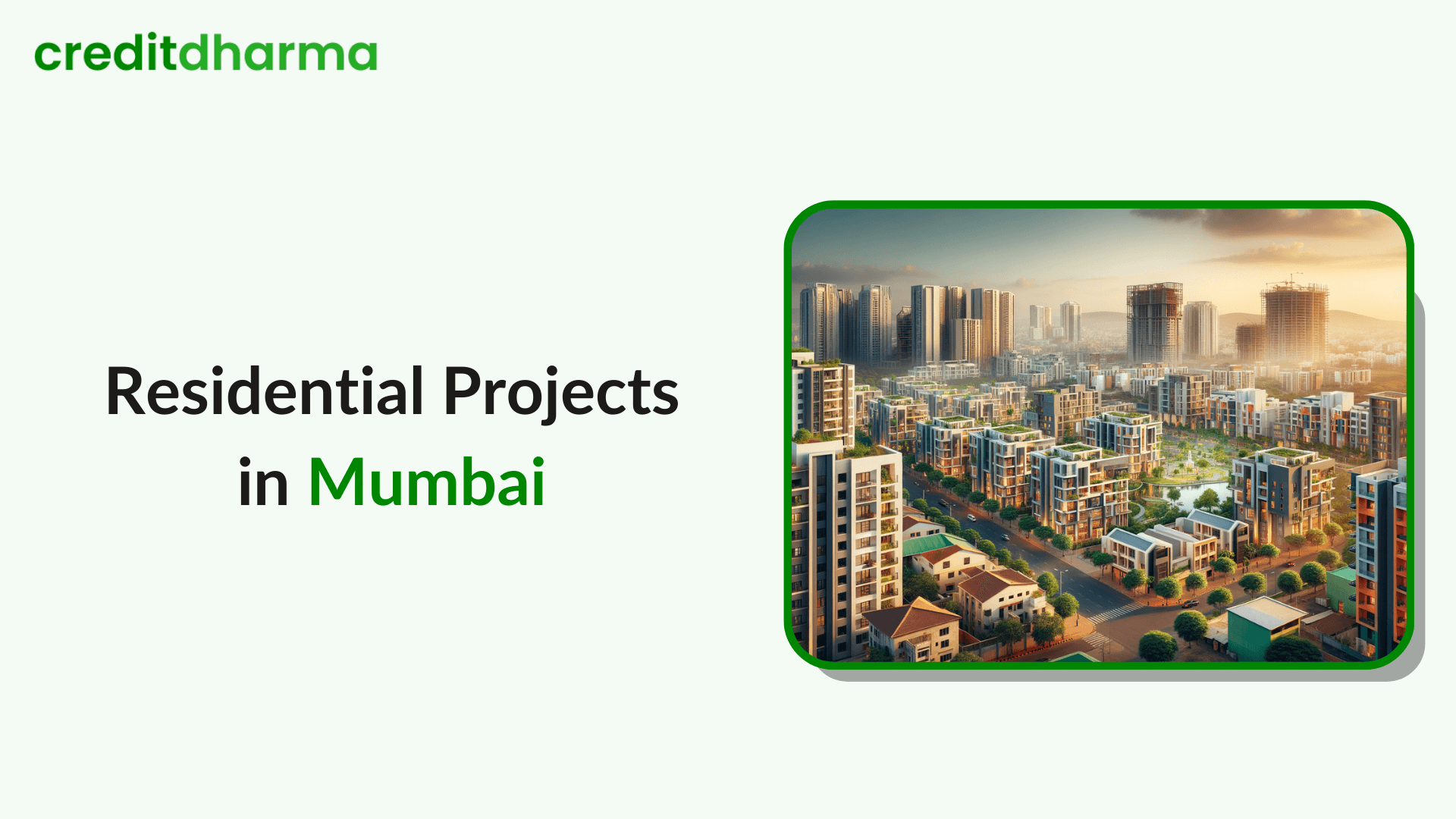 Cover Image for Top 10 Residential Projects in Mumbai | Updated 2024