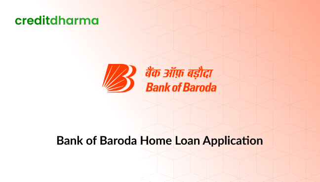 Cover Image for Bank of Baroda Home Loan Application Form Guide