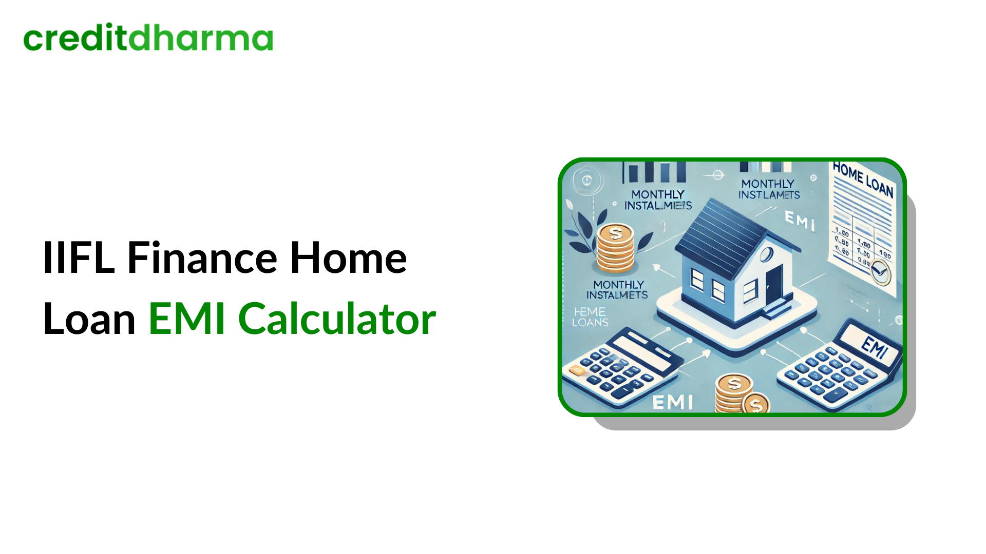 IIFL Finance Home Loan EMI Calculator