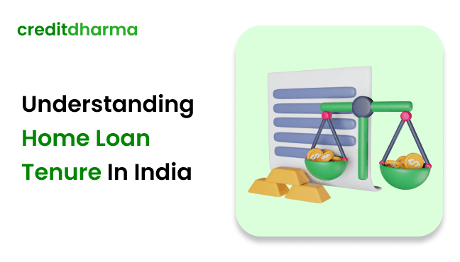 Cover Image for The Ultimate Guide to Understanding Your Home Loan Tenure in India