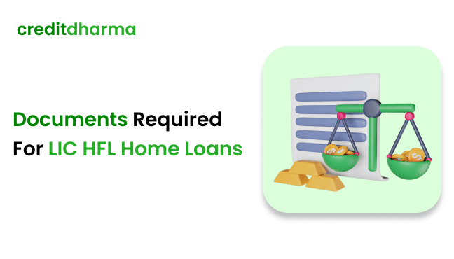 Cover Image for Documents Required for an LIC Home Loan