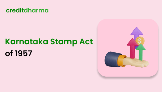 Cover Image for Karnataka Stamp Act 1957: Key Provisions and Recent Amendments