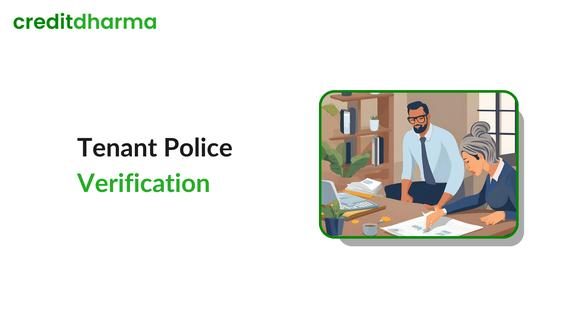 Cover Image for The Imperative of Tenant Police Verification for Secure Renting