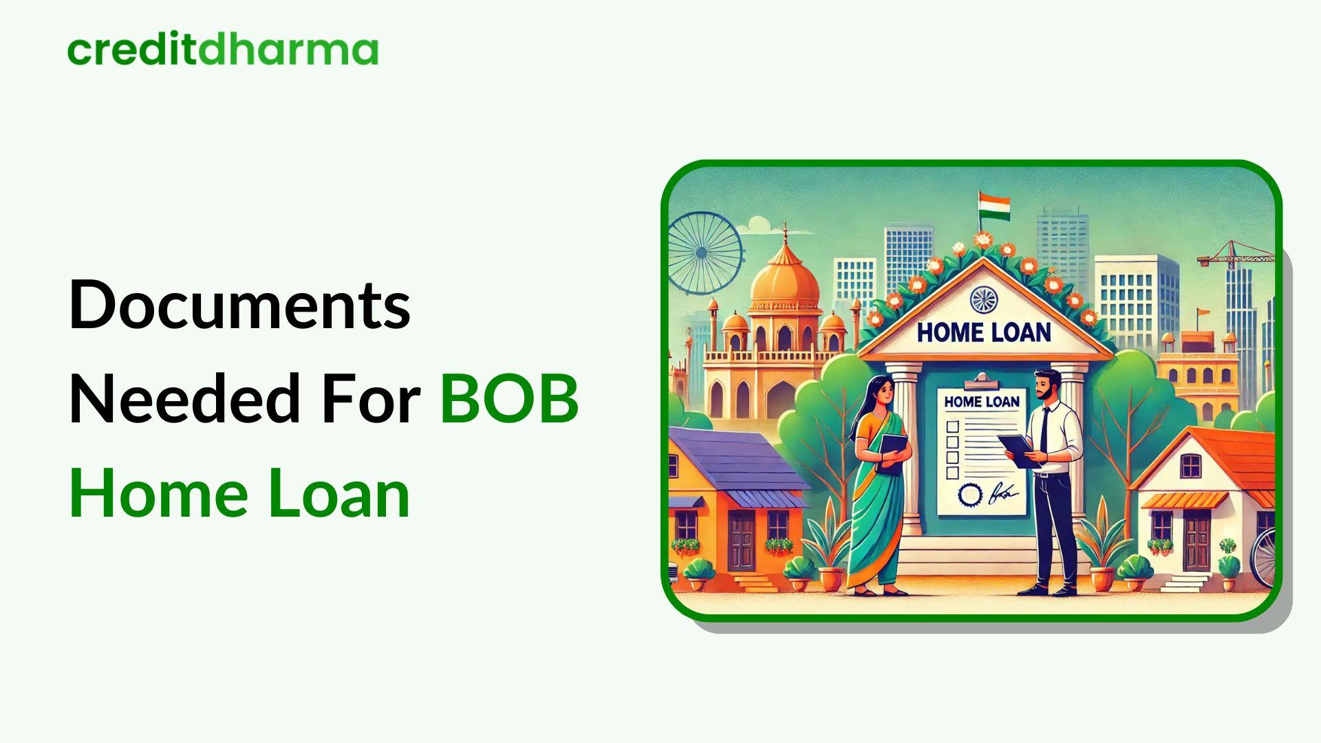 Cover Image for Documents Required for a Bank of Baroda BOB Home Loan