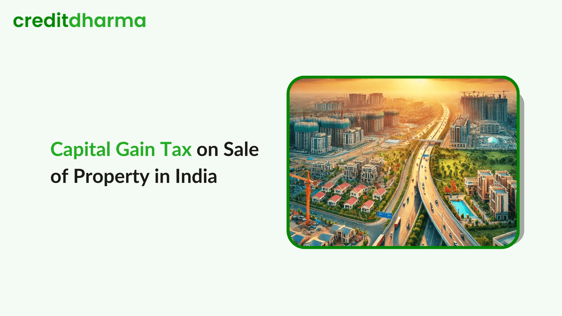 Cover Image for Understanding Capital Gain Tax on Sale of Property in India