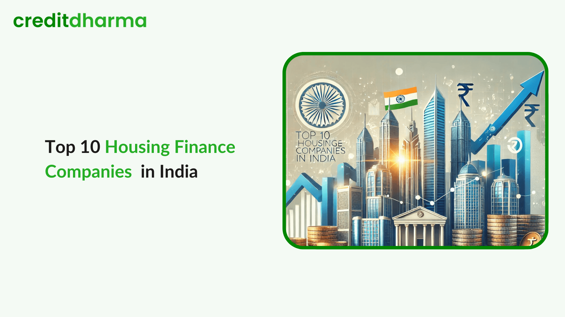 Cover Image for Top 10 Housing Finance Companies (HFCs) in India: Leading the Way in Home Loans