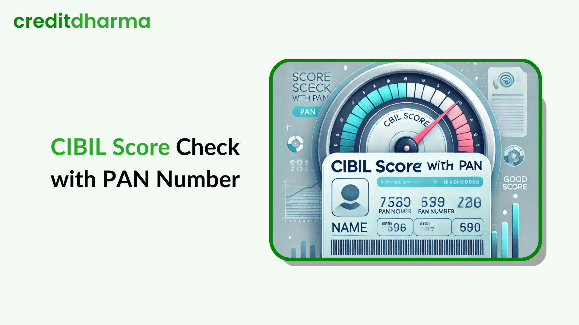 Cover Image for CIBIL Score Check Free Online by PAN Number: Easy Steps Explained