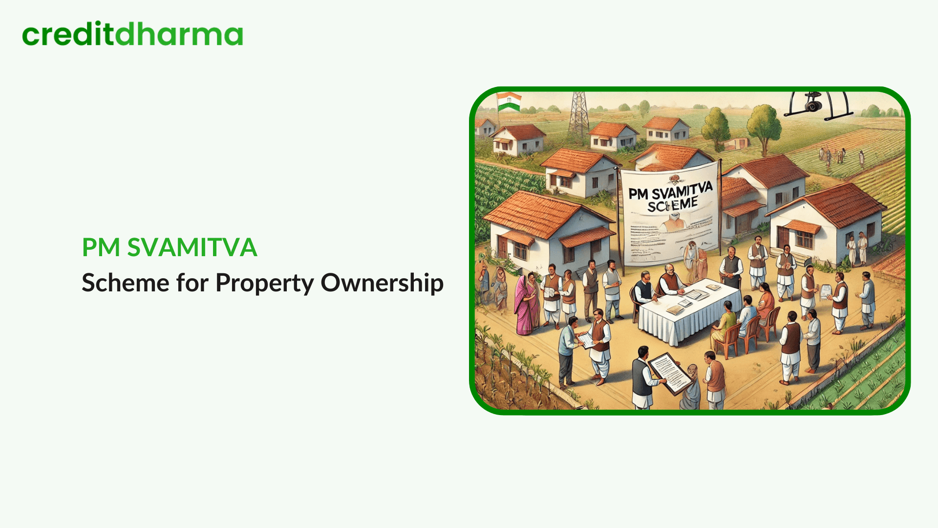 Cover Image for PM SVAMITVA Scheme for Property Ownership: All You Need to Know