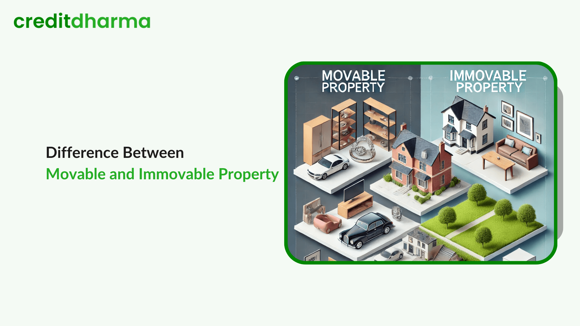 Cover Image for Difference Between Movable and Immovable Property: Key Insights