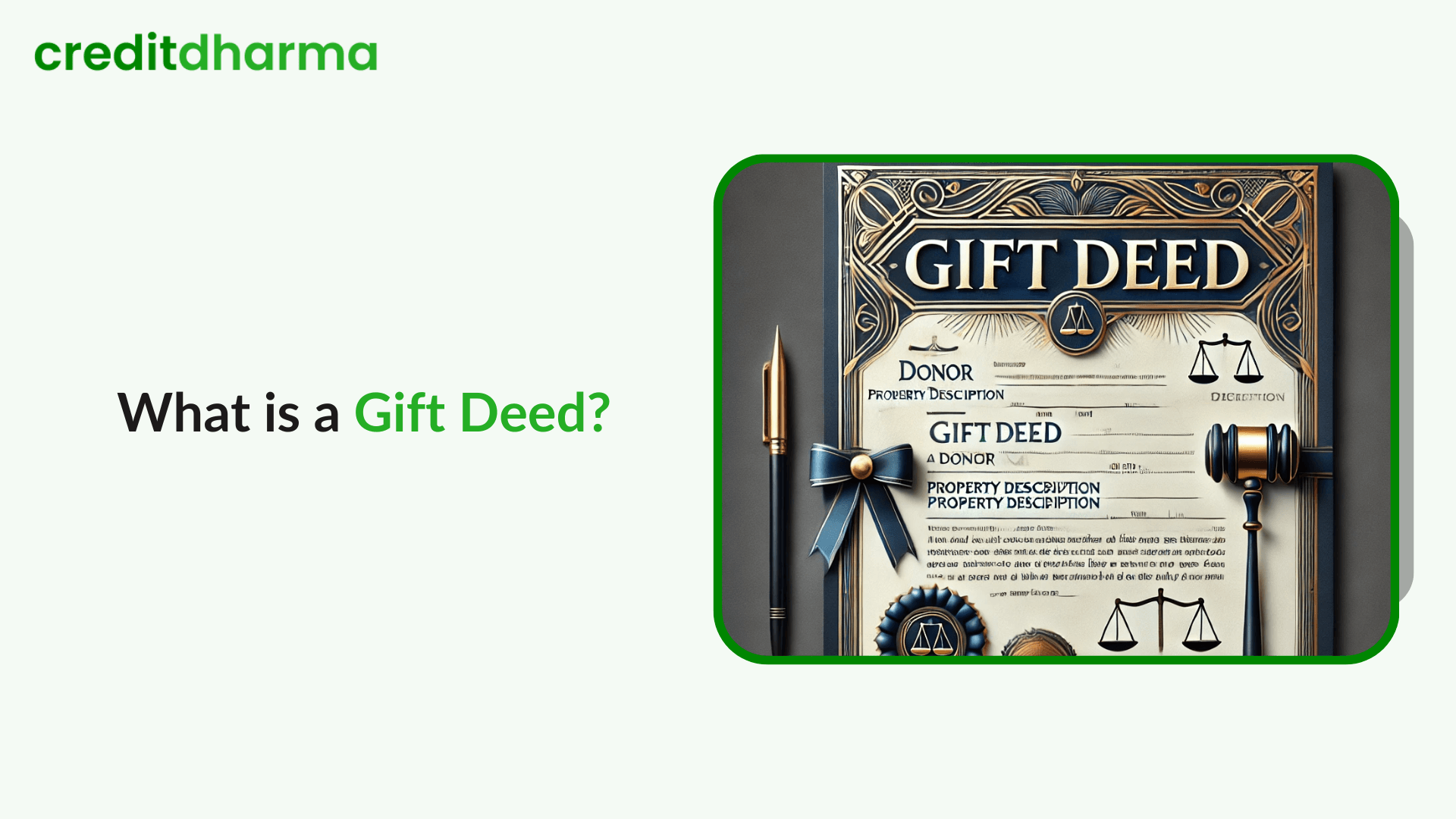 Cover Image for Everything You Need to Know About a Gift Deed