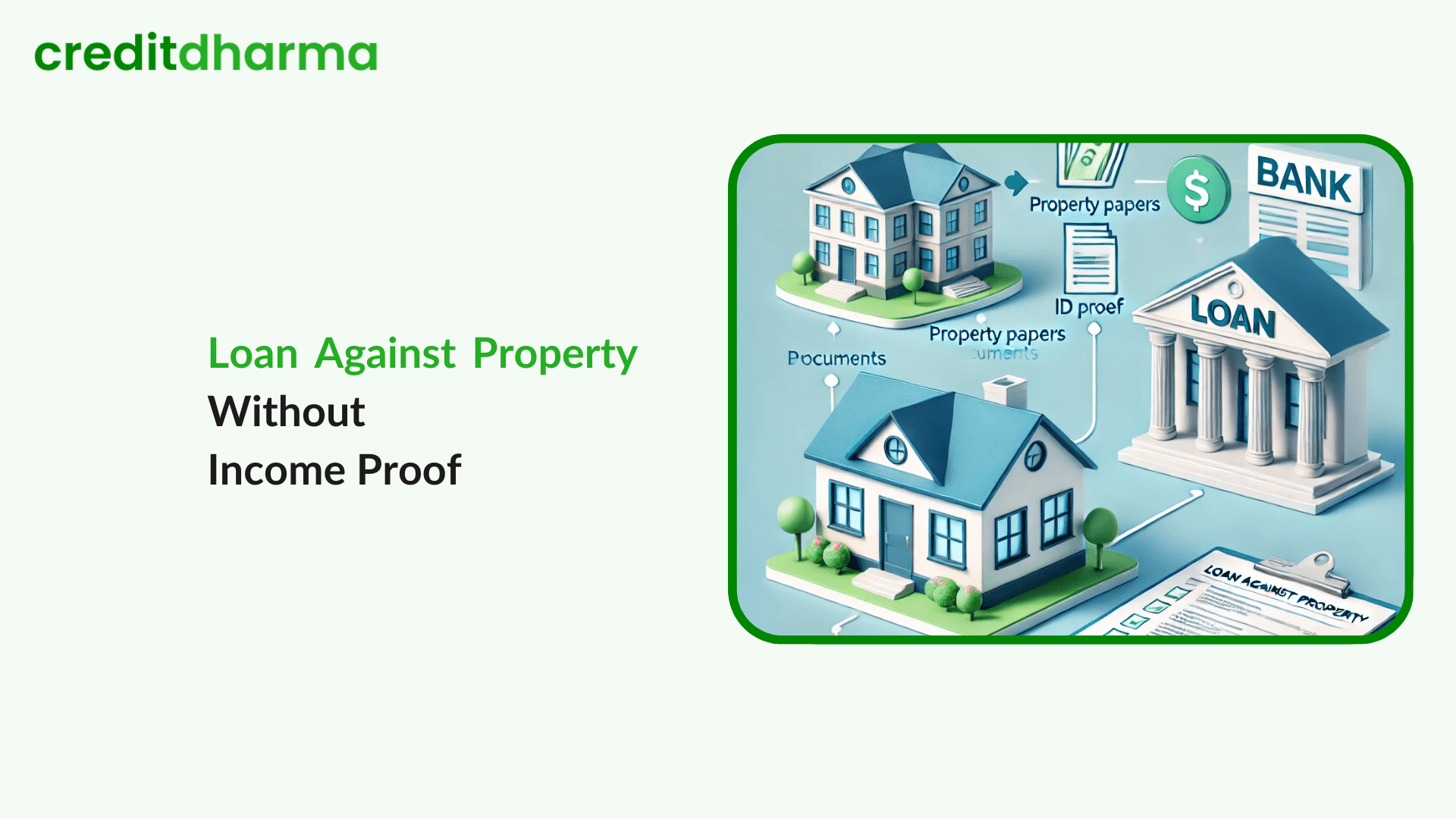 Cover Image for Understanding Loan Against Property (LAP) Without Income Proof