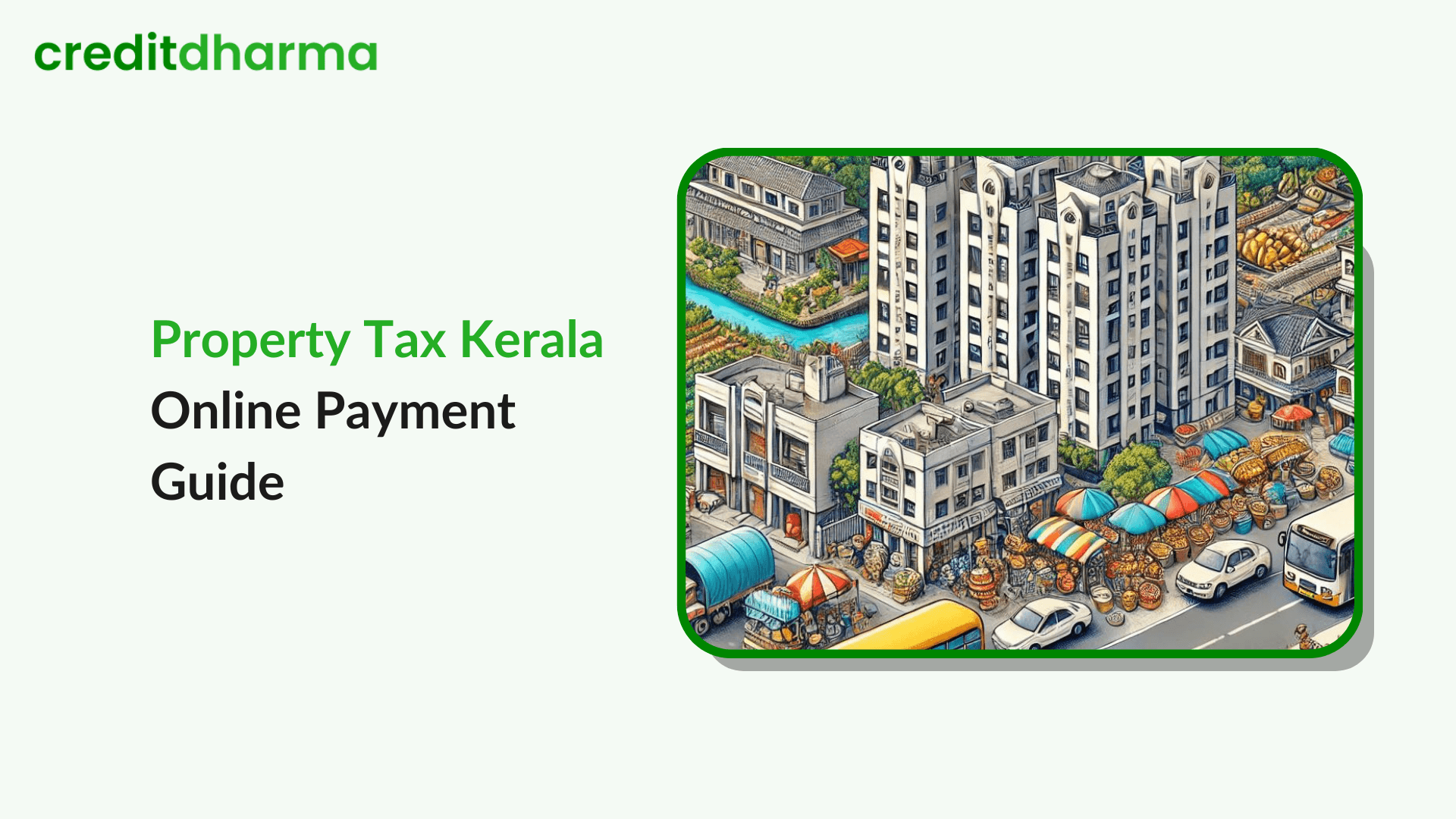 Cover Image for Property Tax Kerala Online Payment Guide Rules and Benefits