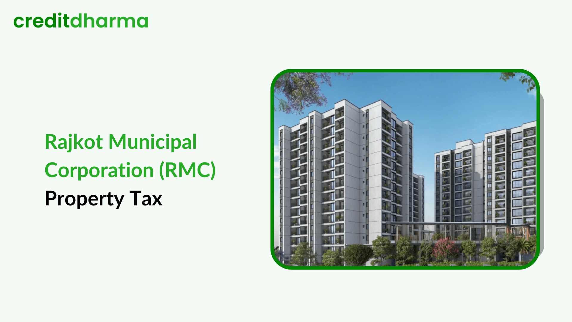 Cover Image for Rajkot Municipal Corporation (RMC) Property Tax in India