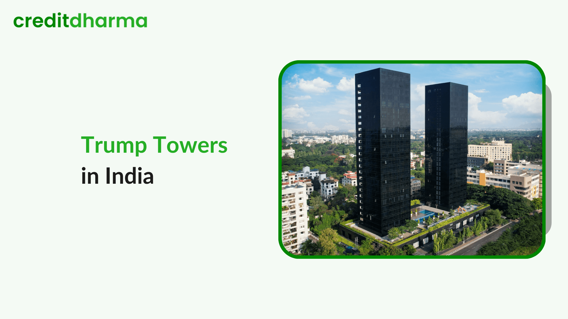 Cover Image for Why Trump Towers Chose India: A Game-Changer for Luxury Real Estate Investment