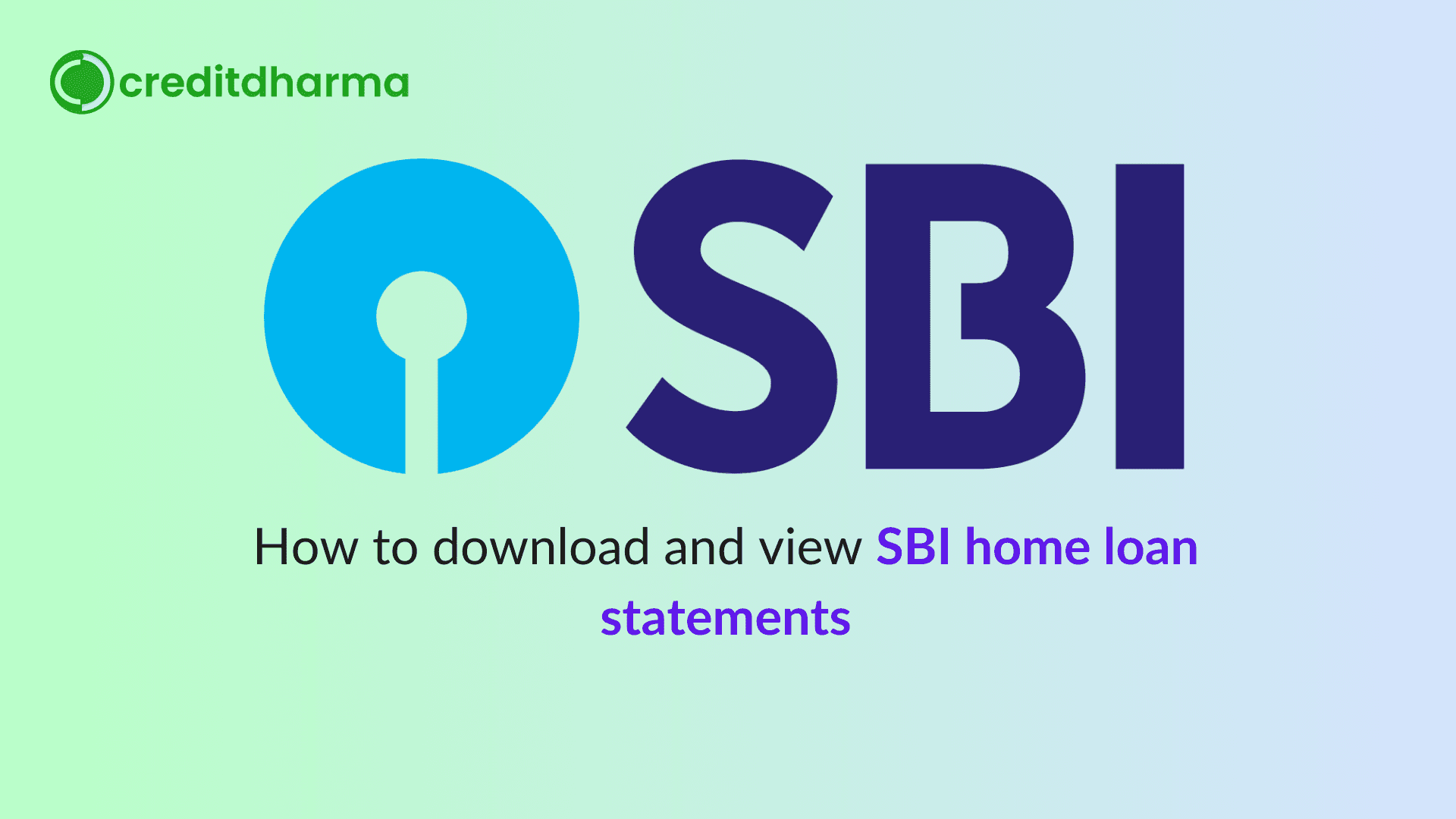 Cover Image for How to Download Your SBI Home Loan Statement Online