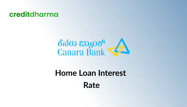 Canara Home Interest Rate