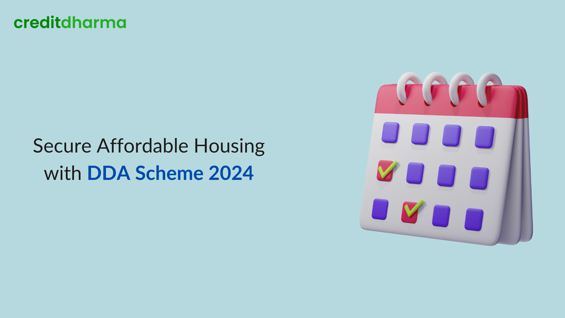 Secure Affordable Housing with DDA Scheme 2024